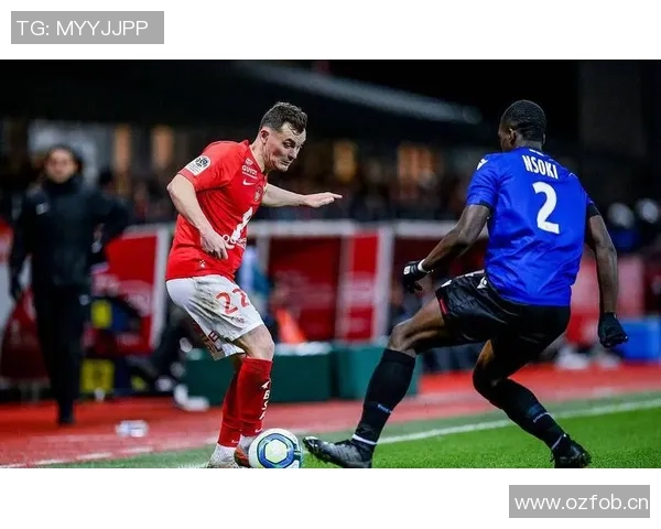 法甲焦点战布雷斯特主场拼命保级摩纳哥伤病困扰难以取胜 法甲焦点战布雷斯特主场拼命保级摩纳哥伤病困扰难以取胜